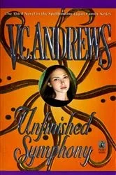 Book cover of Unfinished Symphony by V.C. Andrews