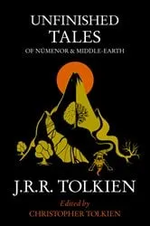 Book cover of Unfinished Tales by J. R. R. Tolkien