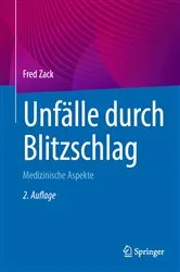 Book cover of Unfälle durch Blitzschlag (2nd ed.) by Fred Zack