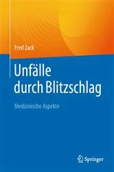 Book cover of Unfälle durch Blitzschlag by Fred Zack