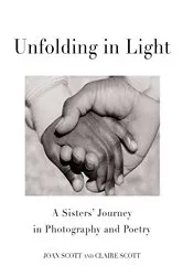 Book cover of Unfolding in Light by Joan Scott