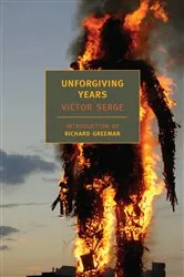 Book cover of Unforgiving Years by Victor Serge