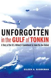 Book cover of Unforgotten in the Gulf of Tonkin by Eileen A. Bjorkman
