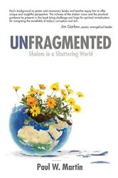 Book cover of Unfragmented by Paul W Martin