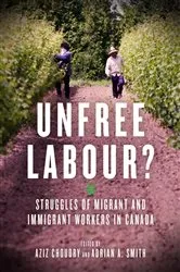 Book cover of Unfree Labour? by Aziz Choudry