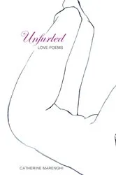 Book cover of Unfurled by Catherine Marenghi