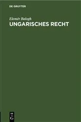 Book cover of Ungarisches Recht by Elemér Balogh