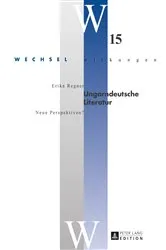 Book cover of Ungarndeutsche Literatur by Wynfrid Kriegleder