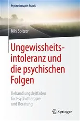 Book cover of Ungewissheitsintoleranz und die psychischen Folgen by Nils Spitzer