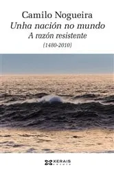 Book cover of Unha nación no mundo by Camilo Nogueira