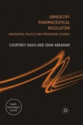 Book cover of Unhealthy Pharmaceutical Regulation by C. Davis