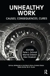 Book cover of Unhealthy Work by Peter Schnall
