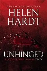 Book cover of Unhinged: Blood Bond: Parts 4, 5 & 6 (Volume 2) by Unknown