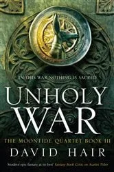Book cover of Unholy War by David Hair