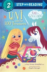 Book cover of Uni and the 100 Treasures by Amy Krouse Rosenthal