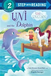 Book cover of Uni and the Dolphin by Amy Krouse Rosenthal