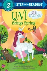 Book cover of Uni Brings Spring (Uni the Unicorn) by Amy Krouse Rosenthal