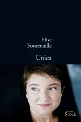 Book cover of Unica by Elise Fontenaille