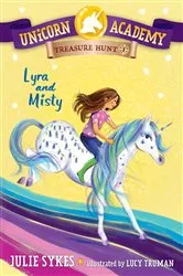 Book cover of Unicorn Academy Treasure Hunt #1: Lyra and Misty by Julie Sykes