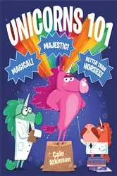 Book cover of Unicorns 101 by Cale Atkinson
