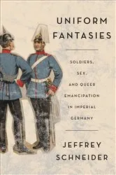 Book cover of Uniform Fantasies by Jeffrey Schneider