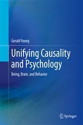 Book cover of Unifying Causality and Psychology by Gerald Young