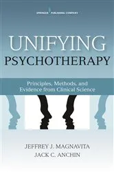 Book cover of Unifying Psychotherapy by Jeffrey J. Magnavita