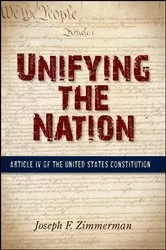 Book cover of Unifying the Nation by Joseph F. Zimmerman