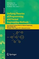 Book cover of Unifying Theories of Programming and Formal Engineering Methods by Zhiming Liu