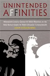 Book cover of Unintended Affinities by Adam Kozuchowski