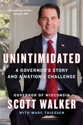 Book cover of Unintimidated by Scott Walker