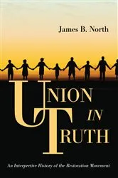 Book cover of Union in Truth by James B. North