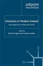 Book cover of Unionism in Modern Ireland by R. English