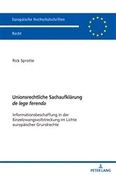 Book cover of Unionsrechtliche Sachaufklaerung de lege ferenda by Rick Sprotte
