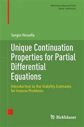 Book cover of Unique Continuation Properties for Partial Differential Equations by Sergio Vessella