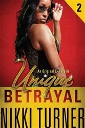 Book cover of Unique II: Betrayal by Nikki Turner