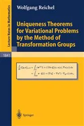 Book cover of Uniqueness Theorems for Variational Problems by the Method of Transformation Groups by Wolfgang Reichel