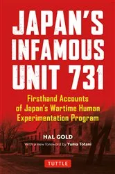 Book cover of Unit 731 by Hal Gold