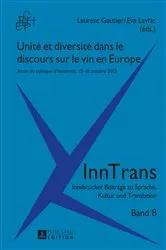 Book cover of Unité et diversité dans le discours sur le vin en Europe by Unknown