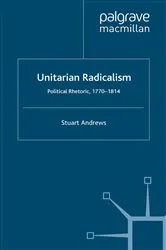 Book cover of Unitarian Radicalism by Stuart Andrews