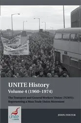 Book cover of UNITE History Volume 4 (1960-1974) by John Foster