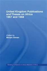 Book cover of United Kingdom Publications and Theses on Africa 1967-68 by Unknown
