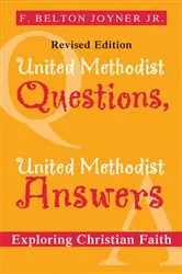 Book cover of United Methodist Questions, United Methodist Answers, Revised Edition by Unknown