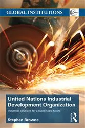 Book cover of United Nations Industrial Development Organization by Stephen Browne