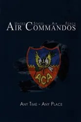 Book cover of United States Air Force Air Commandos by Unknown