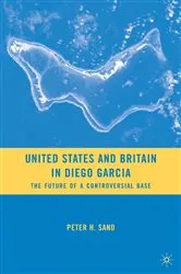Book cover of United States and Britain in Diego Garcia by P. Sand