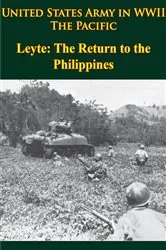 Book cover of United States Army in WWII - the Pacific - Leyte: the Return to the Philippines by Unknown