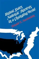 Book cover of United States National Interests in a Changing World by Donald E. Nuechterlein