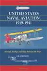 Book cover of United States Naval Aviation, 1919-1941 by E.R. Johnson