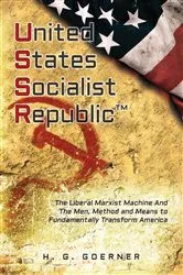 Book cover of U.nited S.tates S.ocialist R.epublic by H.G. Goerner
